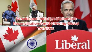 Canada and India Diplomatic Reconciliation Amid Growing Global Tensions?