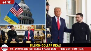 Billion-Dollar Deal; U.S. and Ukraine Just Signed a Major Deal — Here’s Why It Matters.