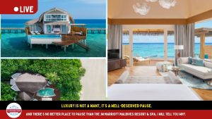 Luxury is not a want, it’s a well deserved pause: JW Marriott Maldives Resort & Spa, is the place.