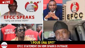 Breaking News: EFCC Breaks Silence on VDM Arrest, Nigerians React!