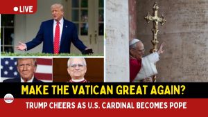 Trump Reacts as American Cardinal Becomes First U.S. Pope.