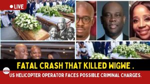 Wigwe Crash: US Helicopter Operator Faces Possible Criminal Charges.