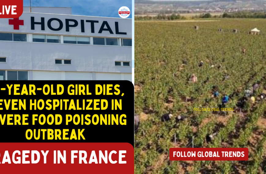 Tragedy in France: 12-Year-Old Girl Dies, Seven Hospitalized in Severe Food Poisoning Outbreak